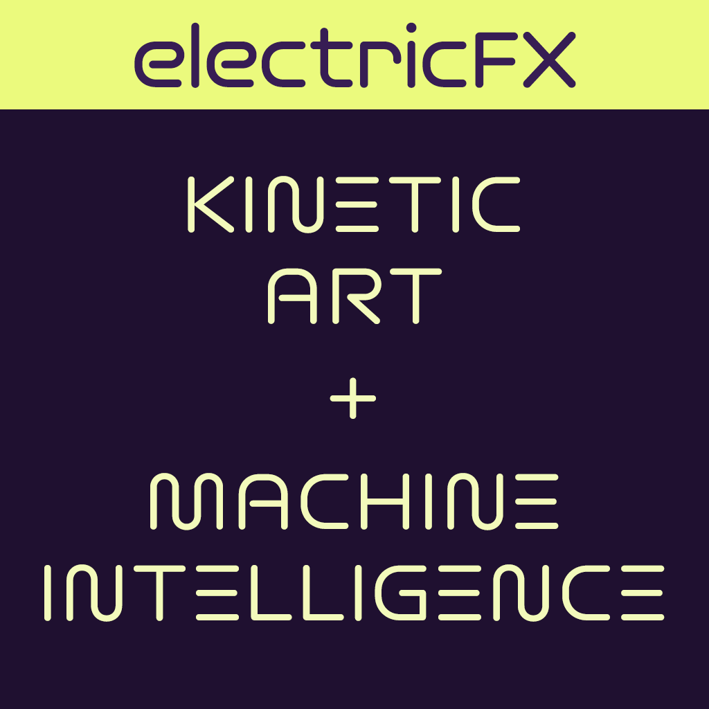 Kinetic Art + Machine Intelligence